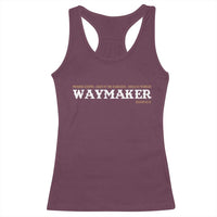Christian Worship Racerback Tank Top Isaiah 42:16 Waymaker Promise Keeper Miracle Worker - Wonder Print Shop