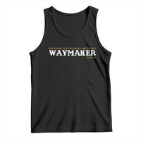 Christian Worship Tank Top Isaiah 42:16 Waymaker Promise Keeper Miracle Worker - Wonder Print Shop