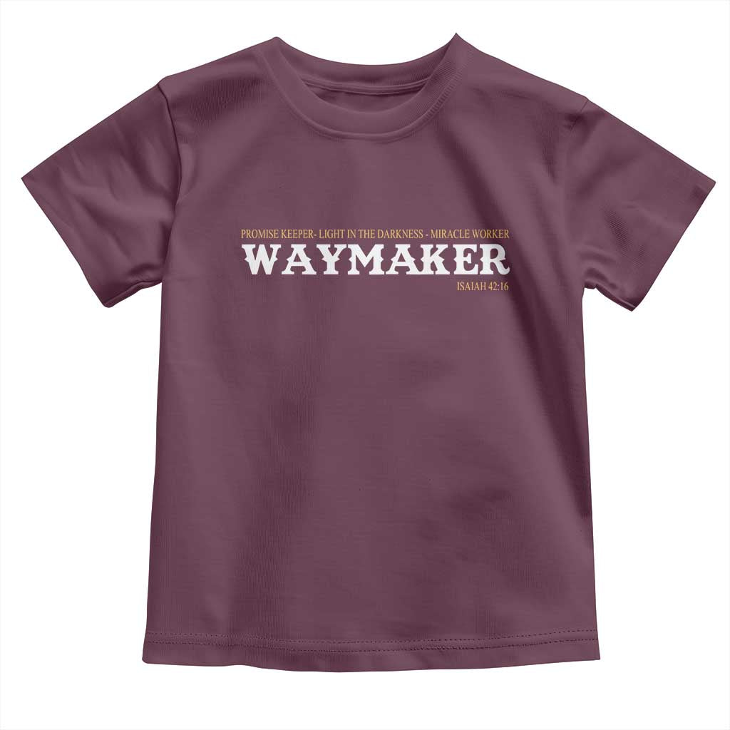 Christian Worship Toddler T Shirt Isaiah 42:16 Waymaker Promise Keeper Miracle Worker - Wonder Print Shop