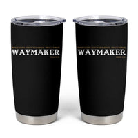 Christian Worship Tumbler Cup Isaiah 42:16 Waymaker Promise Keeper Miracle Worker - Wonder Print Shop