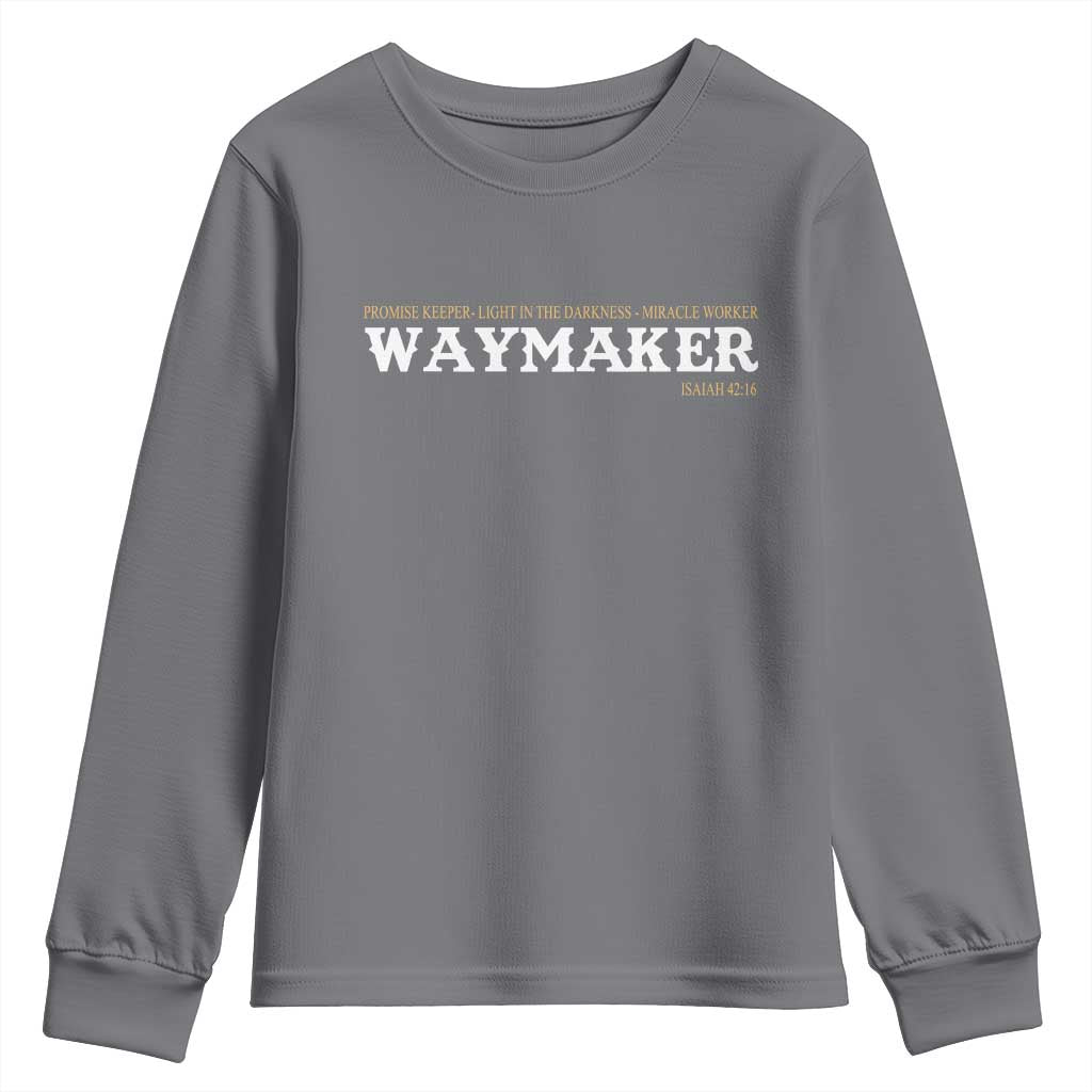 Christian Worship Youth Sweatshirt Isaiah 42:16 Waymaker Promise Keeper Miracle Worker - Wonder Print Shop