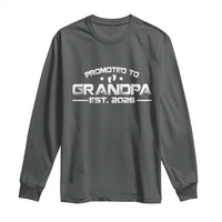 Grandpa Est 2026 Long Sleeve Shirt Fathers Day Gifts - Wonder Print Shop