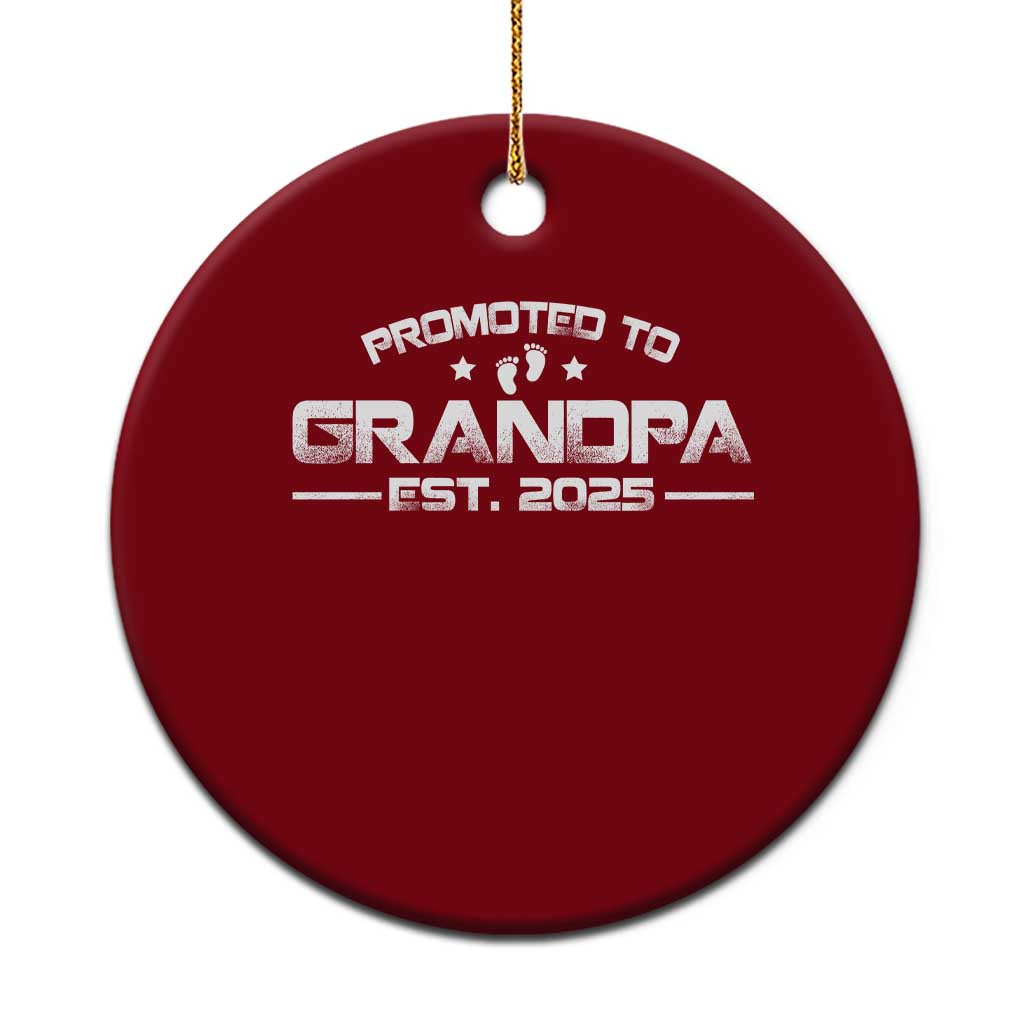 Grandpa Est 2025 Ceramic Ornament New Grandpa Father's Day Gift - Wonder Print Shop
