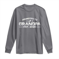 Grandpa Est 2025 Long Sleeve Shirt New Grandpa Father's Day Gift