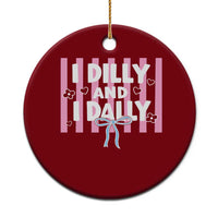 Dilly Dally Ceramic Ornament Trendy Viral Funny Girly