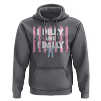 Dilly Dally Hoodie Trendy Viral Funny Girly