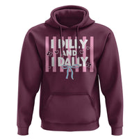 Dilly Dally Hoodie Trendy Viral Funny Girly