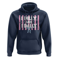 Dilly Dally Hoodie Trendy Viral Funny Girly