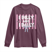 Dilly Dally Long Sleeve Shirt Trendy Viral Funny Girly