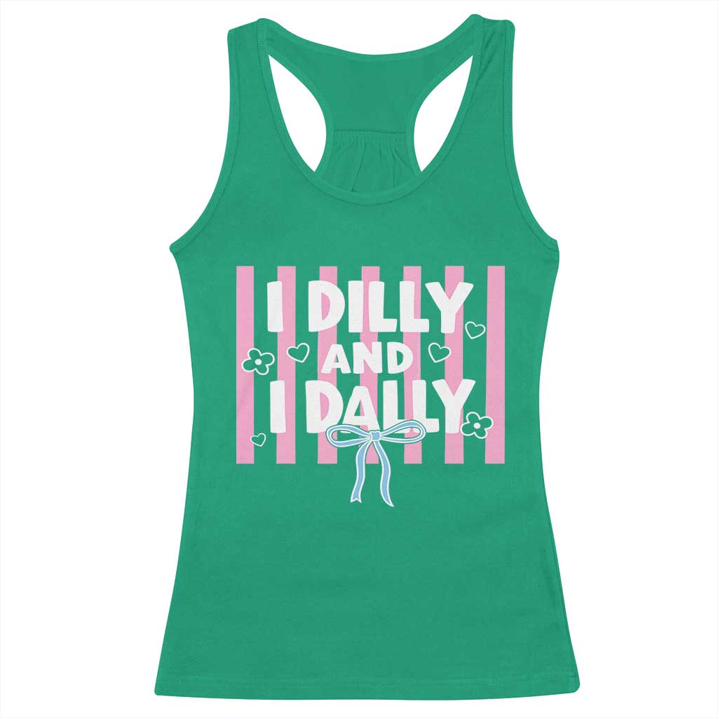 Dilly Dally Racerback Tank Top Trendy Viral Funny Girly