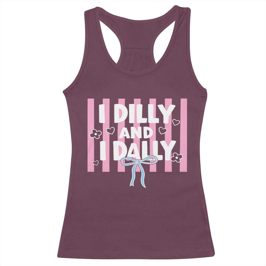 Dilly Dally Racerback Tank Top Trendy Viral Funny Girly