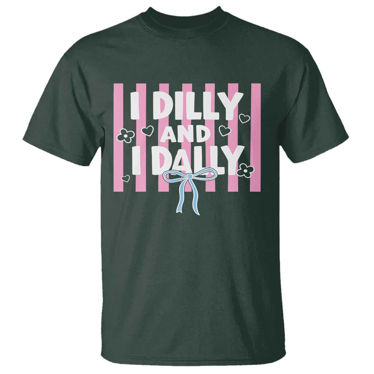Dilly Dally T Shirt Trendy Viral Funny Girly