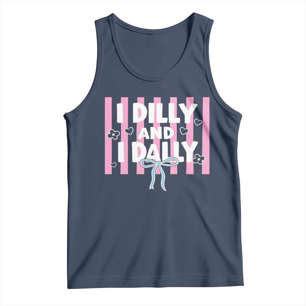 Dilly Dally Tank Top Trendy Viral Funny Girly
