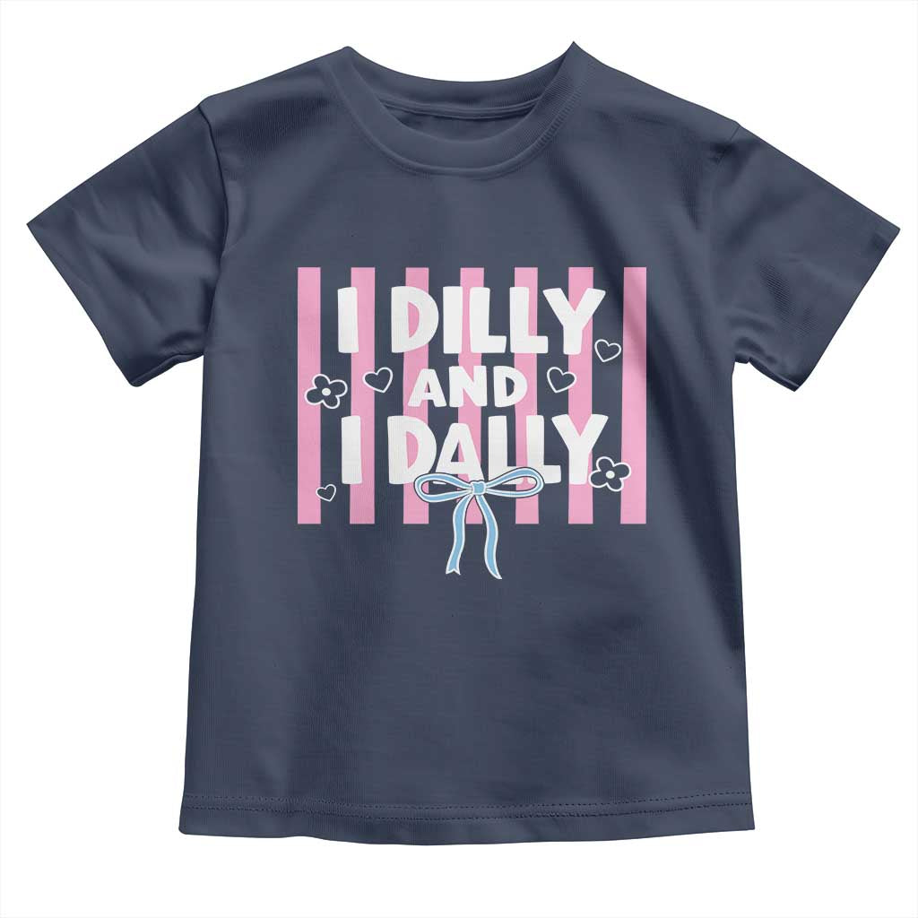 Dilly Dally Toddler T Shirt Trendy Viral Funny Girly
