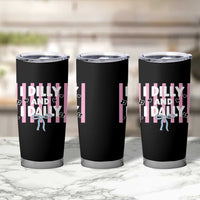 Dilly Dally Tumbler Cup Trendy Viral Funny Girly