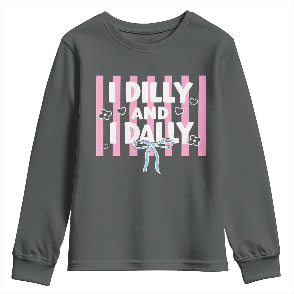 Dilly Dally Youth Sweatshirt Trendy Viral Funny Girly