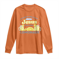 Life Gave Me Some Lemons Long Sleeve Shirt Funny Lemonade Jesus Christian