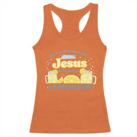 Life Gave Me Some Lemons Racerback Tank Top Funny Lemonade Jesus Christian