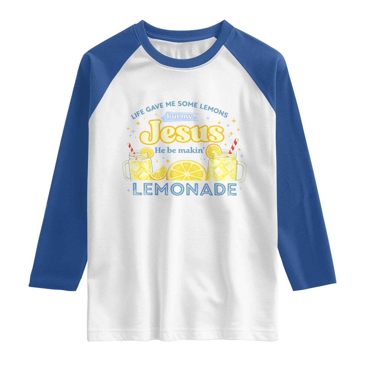 Life Gave Me Some Lemons Raglan Shirt Funny Lemonade Jesus Christian