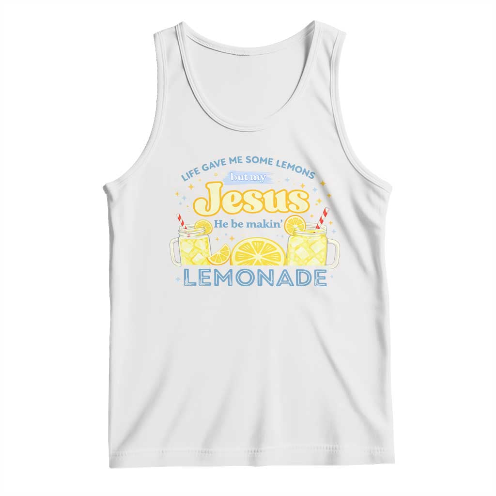 Life Gave Me Some Lemons Tank Top Funny Lemonade Jesus Christian