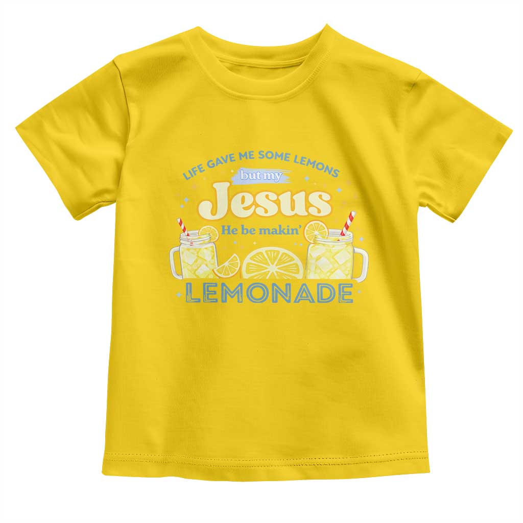 Life Gave Me Some Lemons Toddler T Shirt Funny Lemonade Jesus Christian