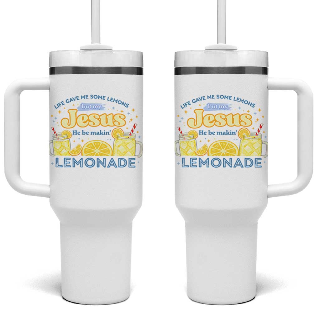 Life Gave Me Some Lemons Tumbler With Handle Funny Lemonade Jesus Christian