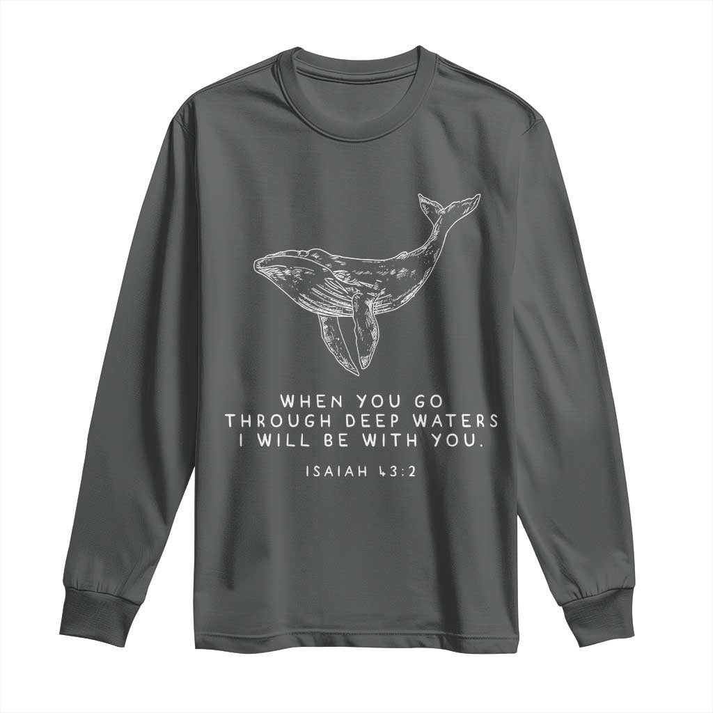 Christian Whale Shark Long Sleeve Shirt Isaiah 43 2 Bible Verse Faith Based