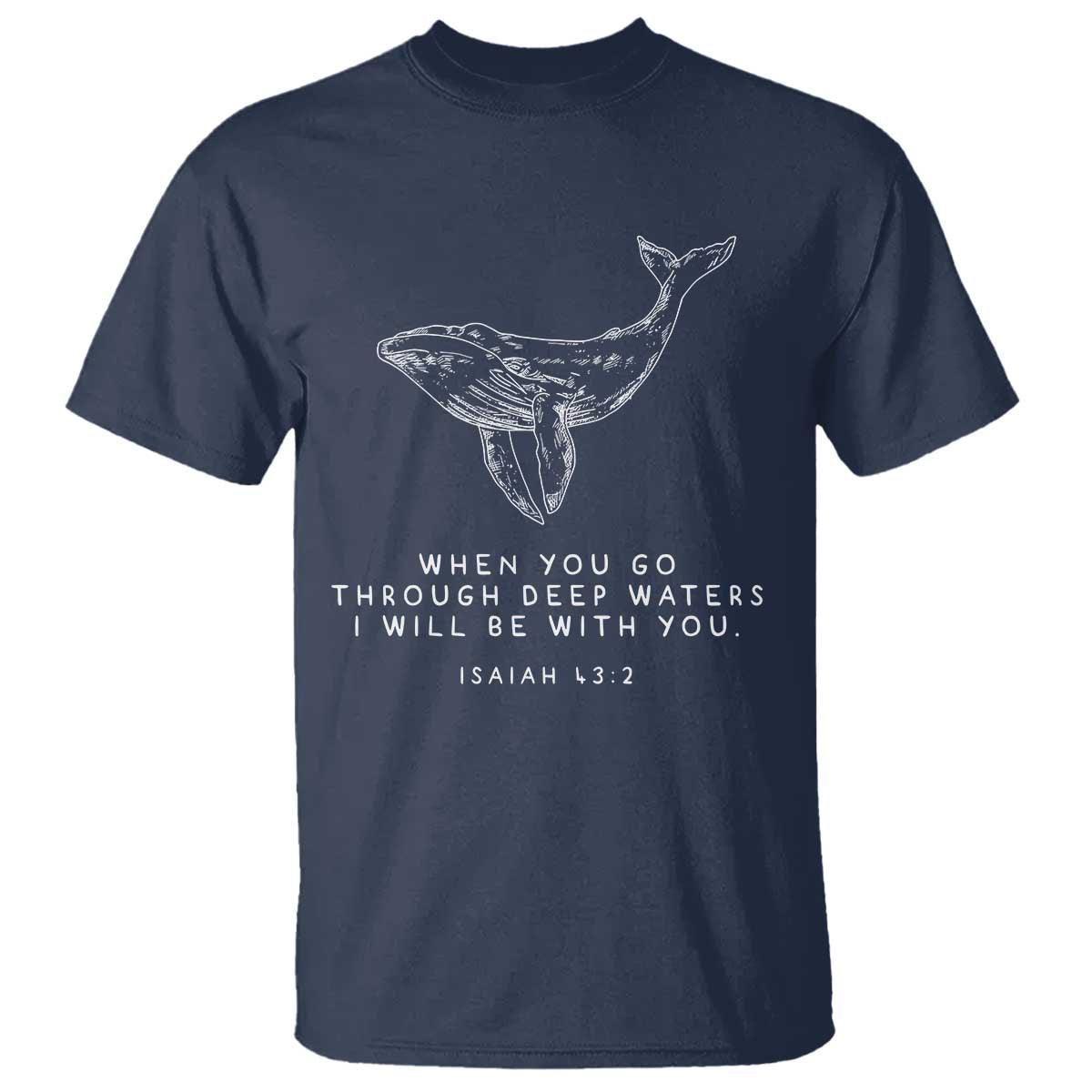 Christian Whale Shark T Shirt Isaiah 43 2 Bible Verse Faith Based