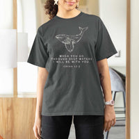 Christian Whale Shark T Shirt For Women Isaiah 43 2 Bible Verse Faith Based