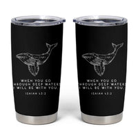 Christian Whale Shark Tumbler Cup Isaiah 43 2 Bible Verse Faith Based