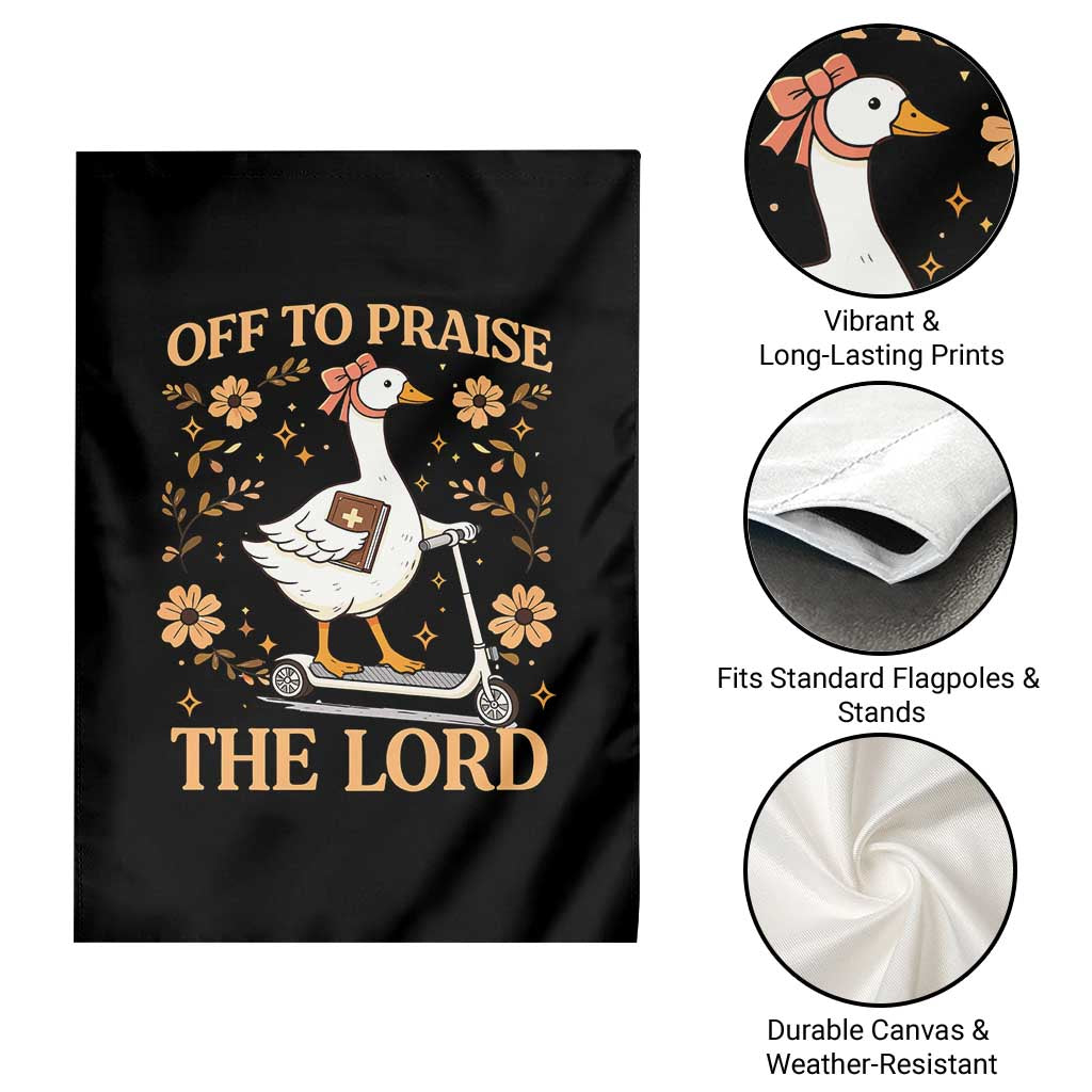 Funny Goose Christian Garden Flag Off To Praise The Lord Bible Verse Trendy Church