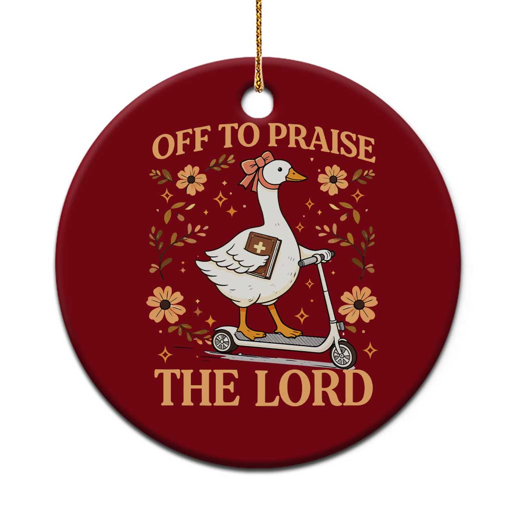 Funny Goose Christian Ceramic Ornament Off To Praise The Lord Bible Verse Trendy Church