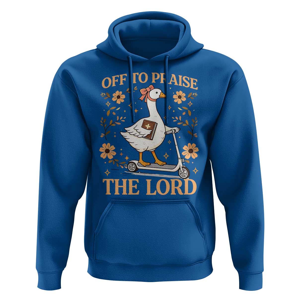 Funny Goose Christian Hoodie Off To Praise The Lord Bible Verse Trendy Church
