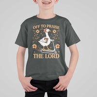 Funny Goose Christian T Shirt For Kid Off To Praise The Lord Bible Verse Trendy Church