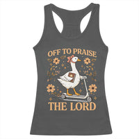 Funny Goose Christian Racerback Tank Top Off To Praise The Lord Bible Verse Trendy Church