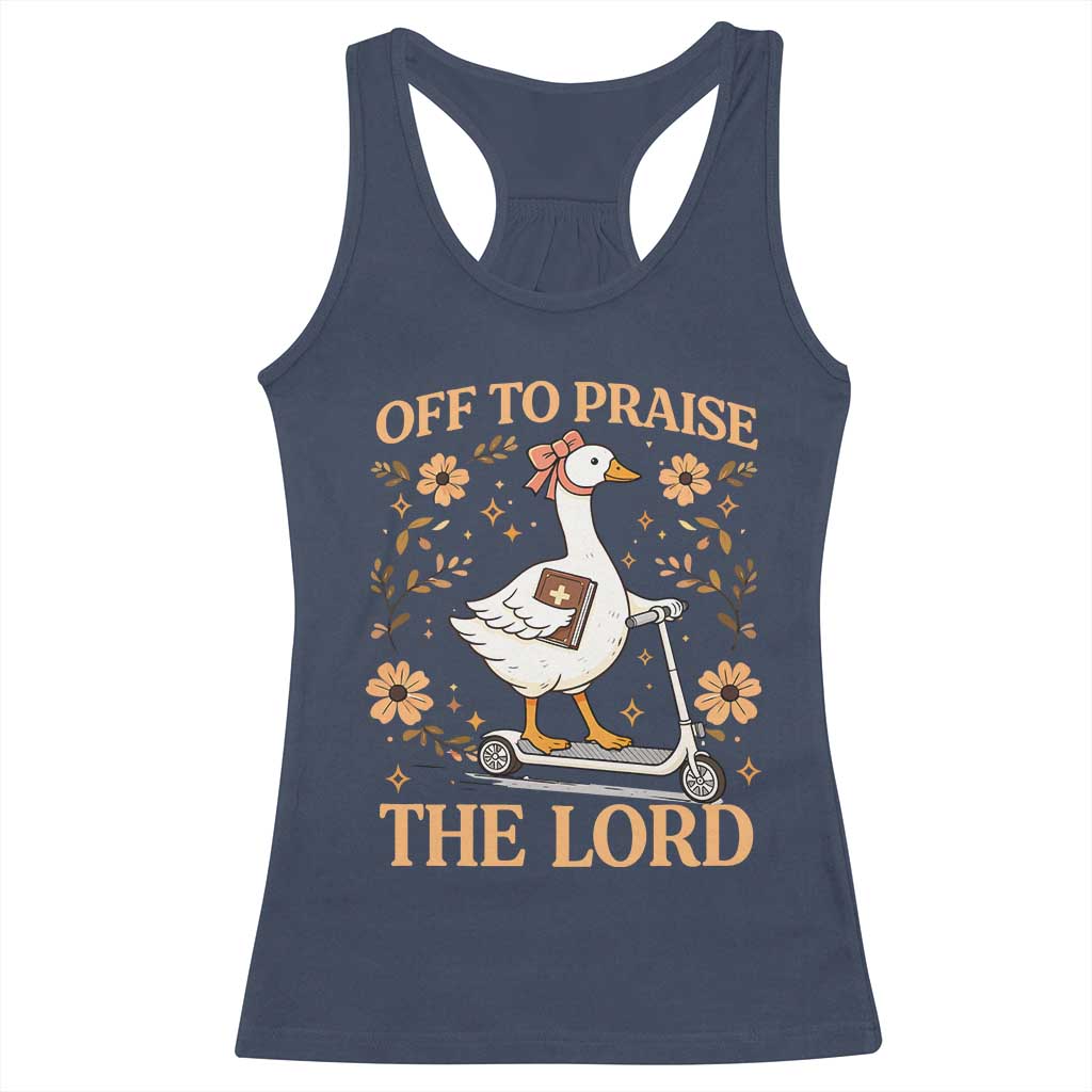 Funny Goose Christian Racerback Tank Top Off To Praise The Lord Bible Verse Trendy Church