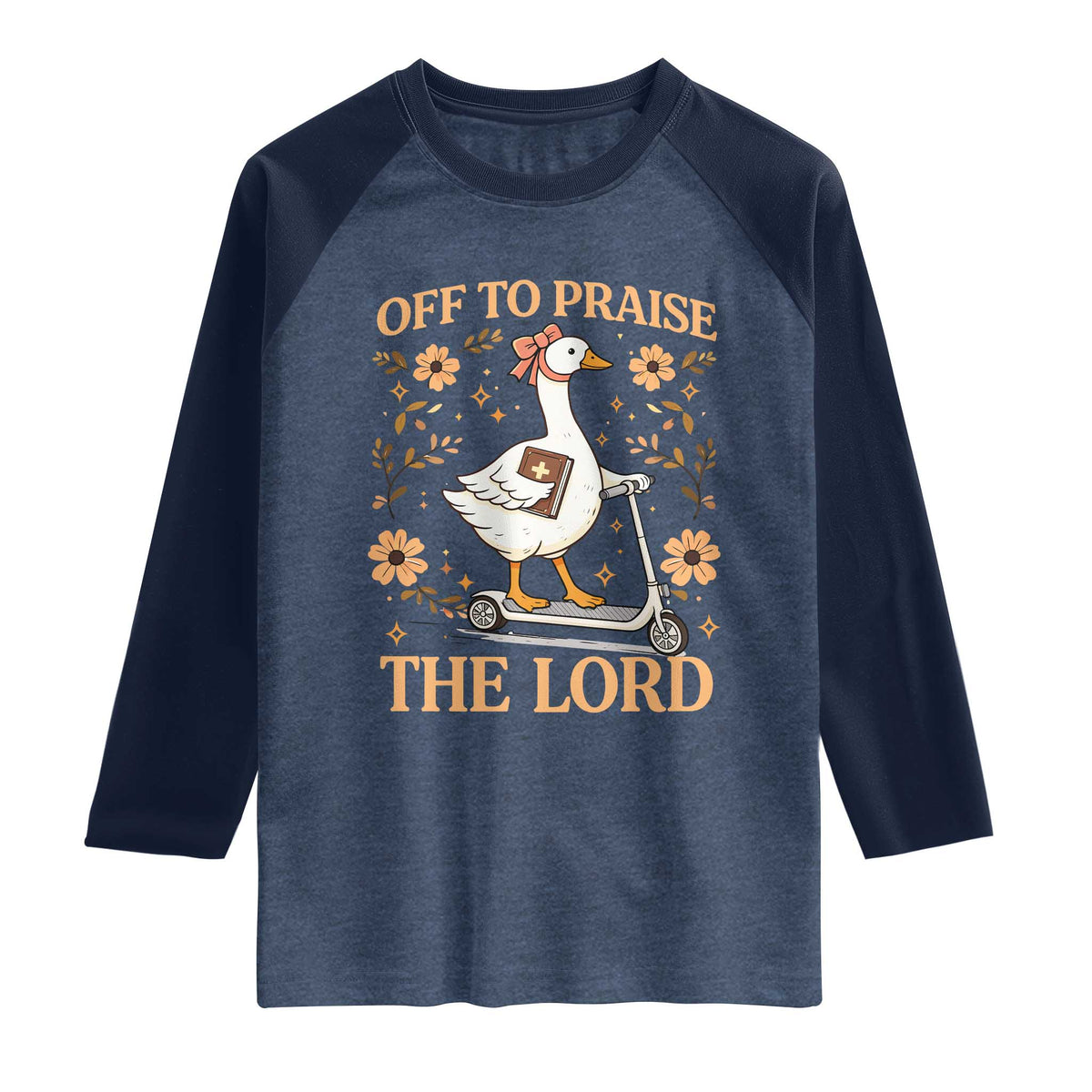 Funny Goose Christian Raglan Shirt Off To Praise The Lord Bible Verse Trendy Church
