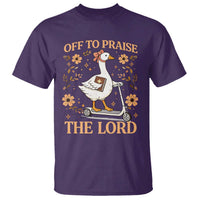 Funny Goose Christian T Shirt Off To Praise The Lord Bible Verse Trendy Church