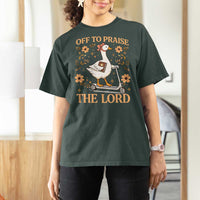 Funny Goose Christian T Shirt For Women Off To Praise The Lord Bible Verse Trendy Church