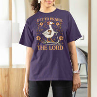 Funny Goose Christian T Shirt For Women Off To Praise The Lord Bible Verse Trendy Church