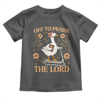 Funny Goose Christian Toddler T Shirt Off To Praise The Lord Bible Verse Trendy Church