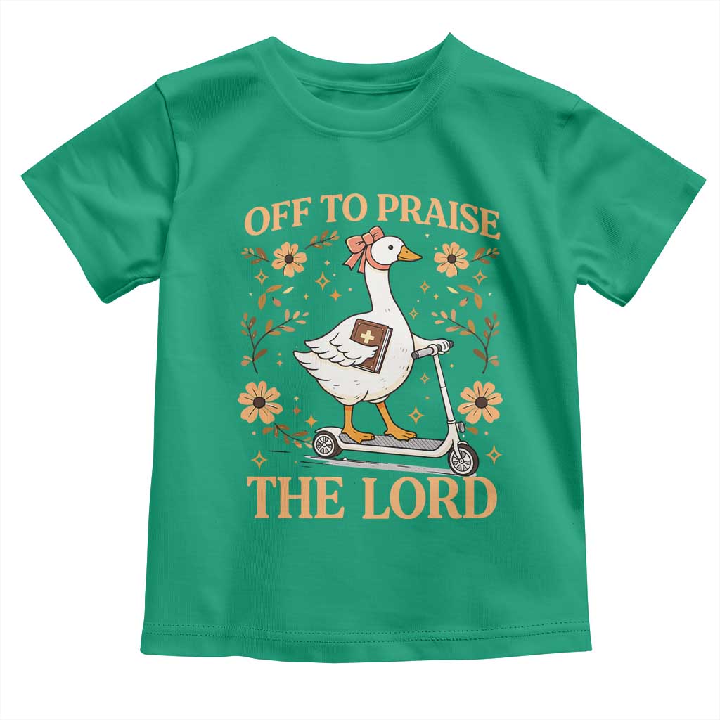 Funny Goose Christian Toddler T Shirt Off To Praise The Lord Bible Verse Trendy Church