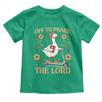 Funny Goose Christian Toddler T Shirt Off To Praise The Lord Bible Verse Trendy Church