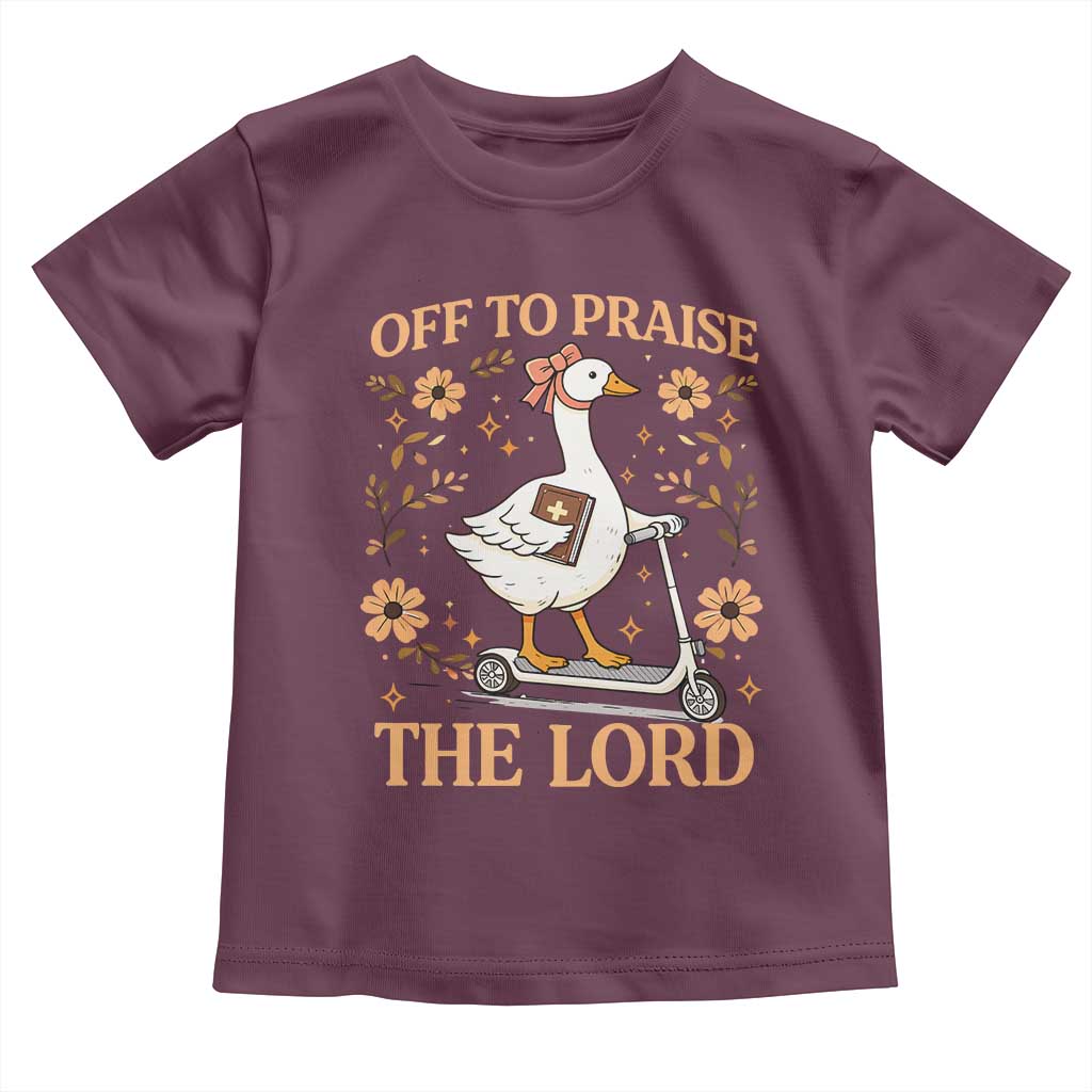Funny Goose Christian Toddler T Shirt Off To Praise The Lord Bible Verse Trendy Church