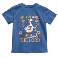 Funny Goose Christian Toddler T Shirt Off To Praise The Lord Bible Verse Trendy Church