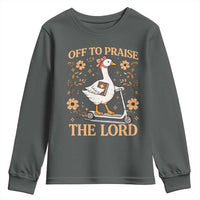 Funny Goose Christian Youth Sweatshirt Off To Praise The Lord Bible Verse Trendy Church