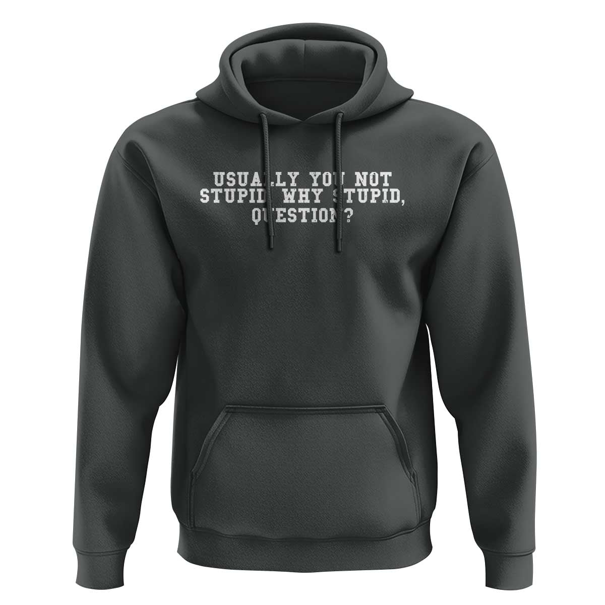 Why Stupid Questions Hoodie Funny Sci Fi Book
