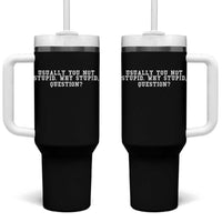 Why Stupid Questions Tumbler With Handle Funny Sci Fi Book