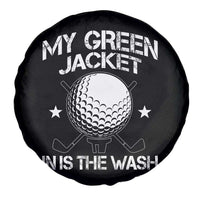 My Jacket Is In The Wash Funny Golfer Spare Tire Cover Georgia Green Golfing Tournament Humor