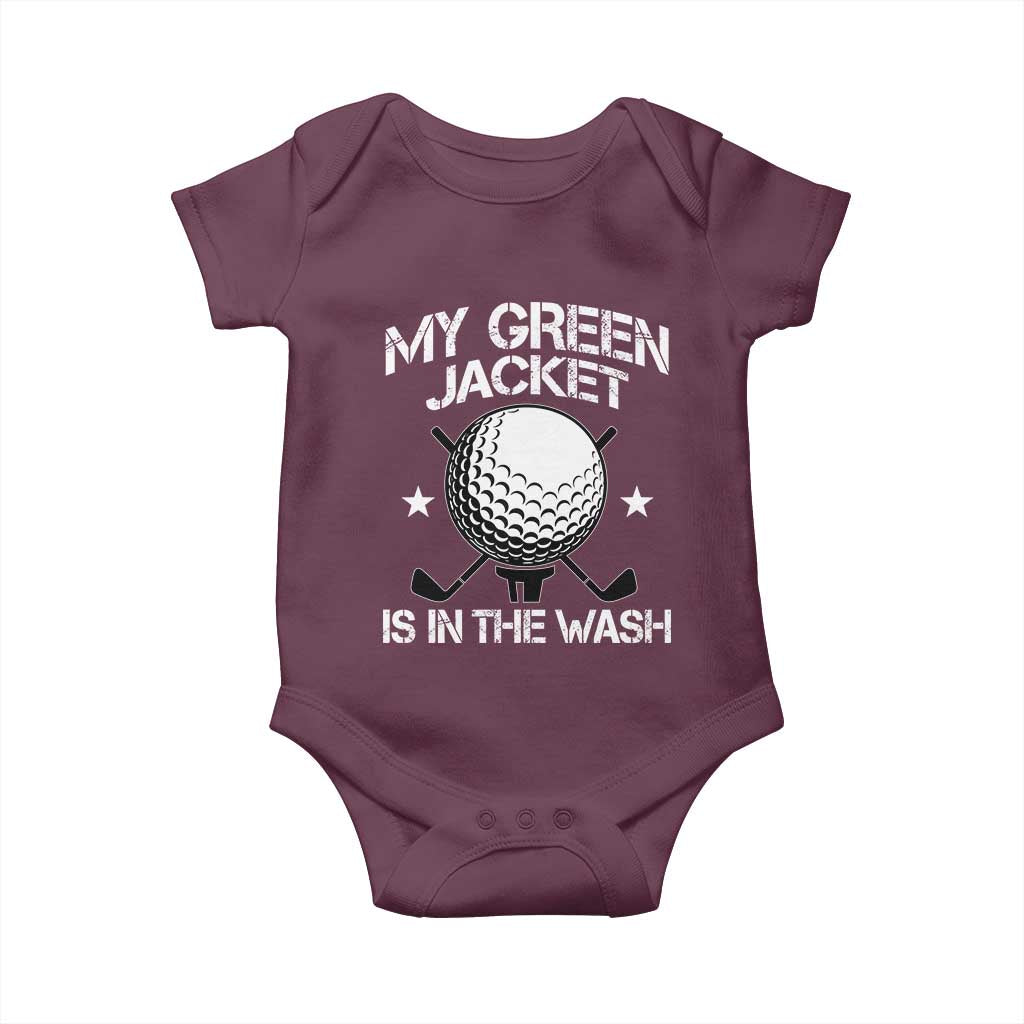 My Jacket Is In The Wash Funny Golfer Baby Onesie Georgia Green Golfing Tournament Humor